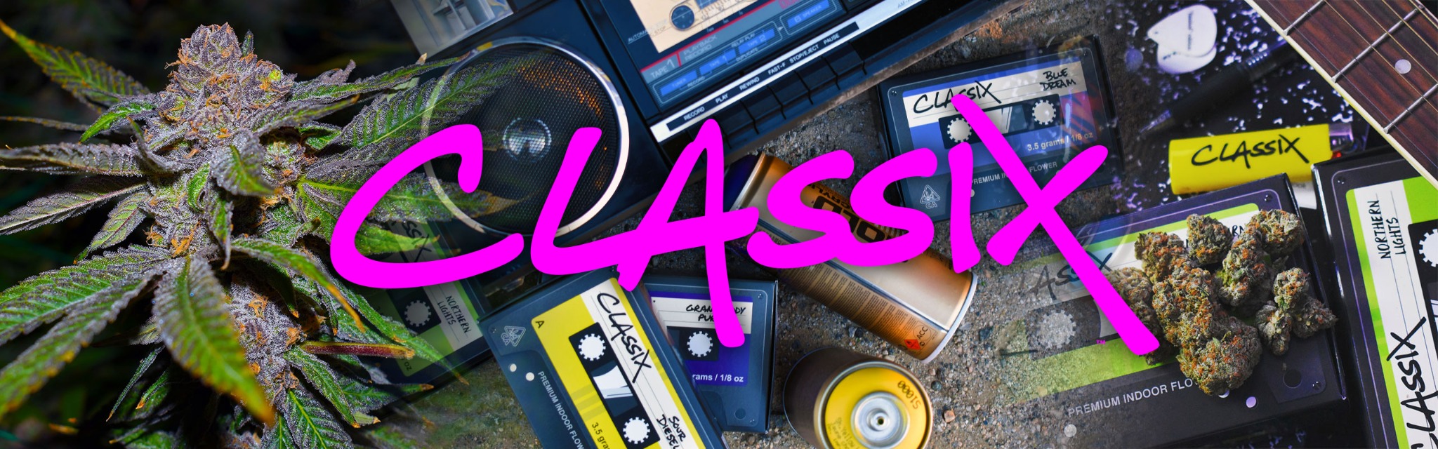 Classix campaign banner featuring cannabis flower, cassette-inspired packaging, a portable stereo, headphones, and a guitar.