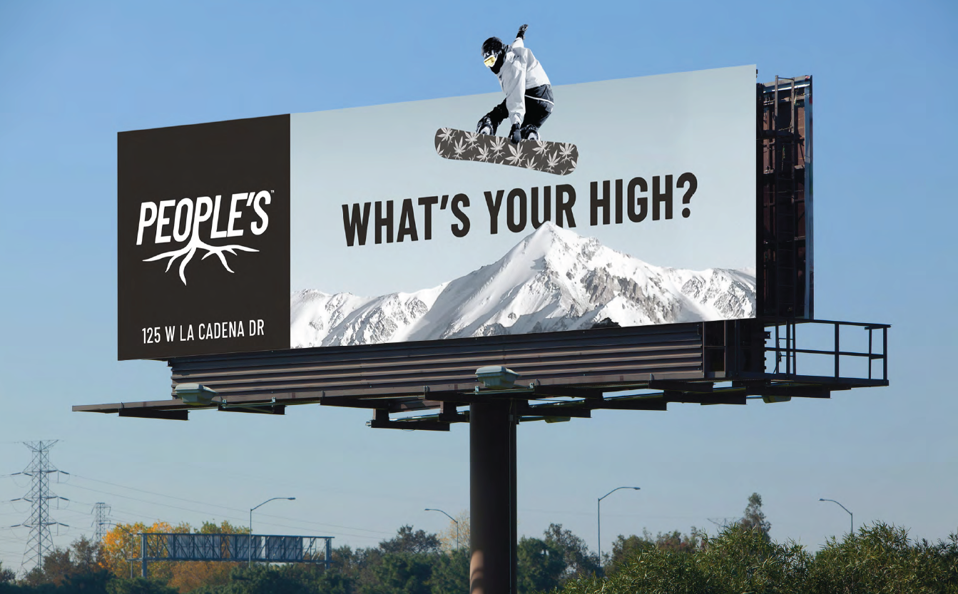 People’s What’s Your High? billboard installed in live context at 125 W La Cadena Drive, with a snowboarder and mountain landscape.